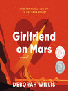 Cover image for Girlfriend on Mars